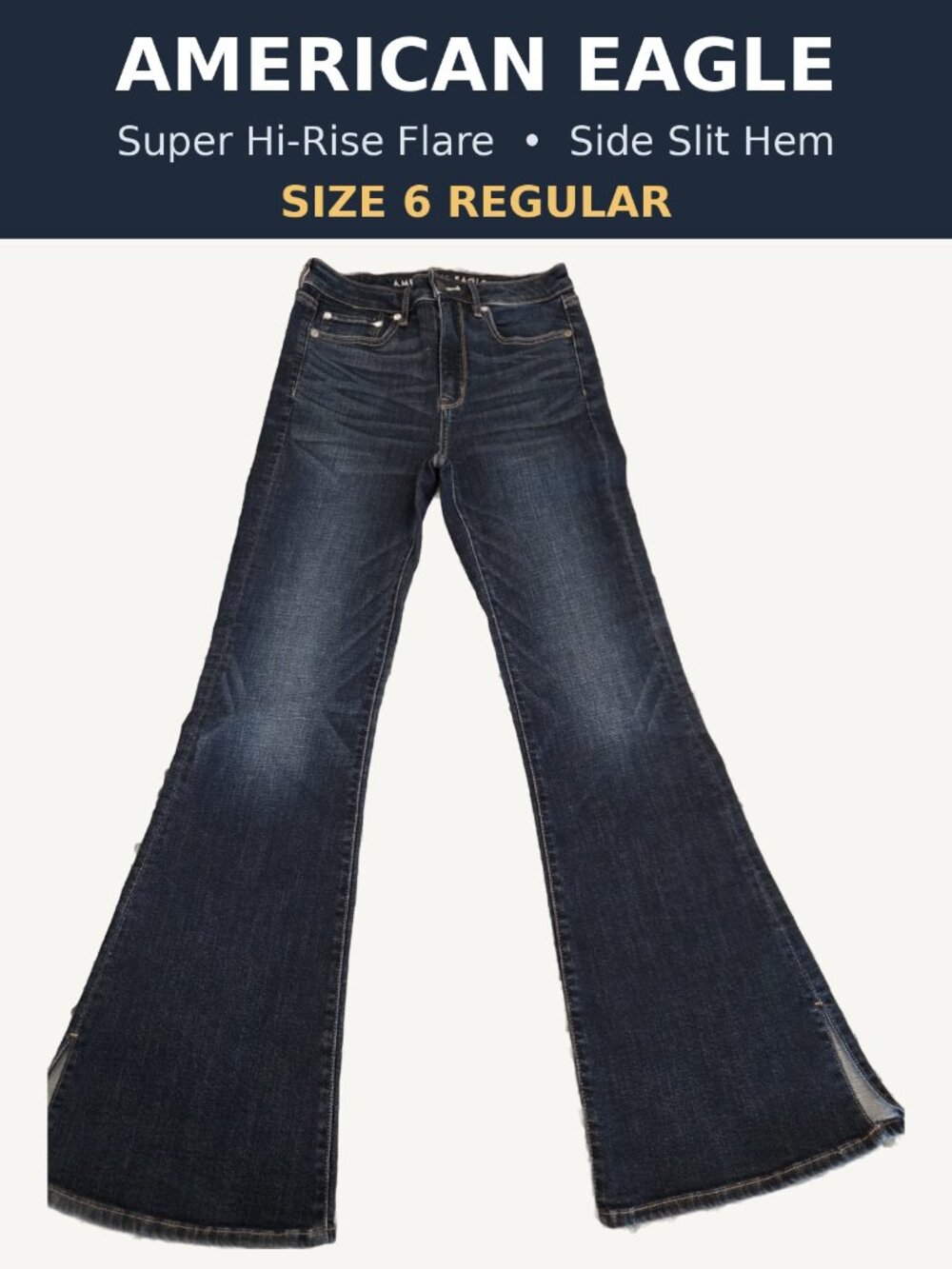 American Eagle Super Hi-Rise Flare Jeans Dark Wash Side Slit Hem Size 6 Regular